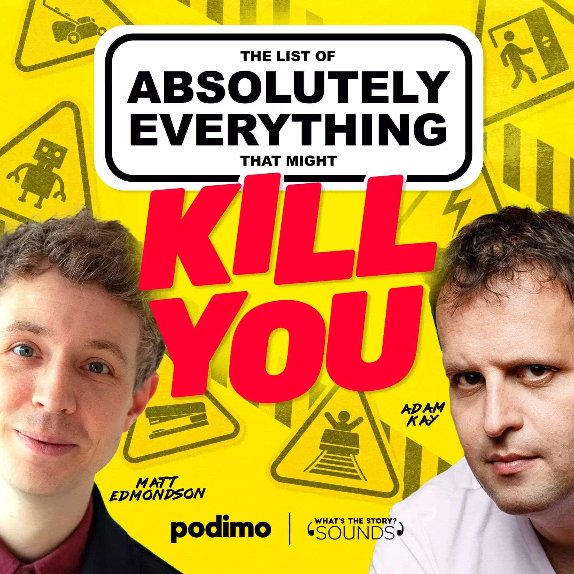 Matt Edmondson and Adam Kay surrounded by warning sign graphics and the show graphic